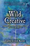 Wild Creative: Igniting Your Passion and Potential in Work, Home, and Life - 圖片 1