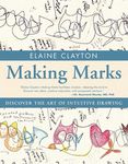 Making Marks: Discover the Art of Intuitive Drawing - 圖片 1