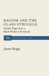 Racism and the Class Struggle: Further Pages from a Black Worker's Notebook - 圖片 1