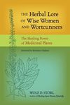 The Herbal Lore of Wise Women and Wortcunners: The Healing Power of Medicinal Plants - 圖片 1