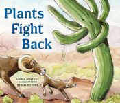 Plants Fight Back: Discover the Clever Adaptations Plants Use to Survive! - 圖片 1