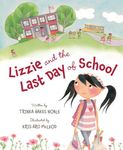 Lizzie and the Last Day of School - 圖片 1