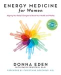 Energy Medicine for Women: Aligning Your Body's Energies to Boost Your Health and Vitality - 圖片 1