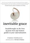 Inevitable Grace: Breakthroughs in the Lives of Great Men and Women: Guides to Your Self-Realization - 圖片 1
