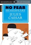 Julius Caesar: No Fear Shakespeare Side-By-Side Plain English - 圖片 1