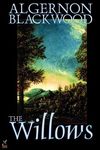 The Willows by Algernon Blackwood, Fiction - 圖片 1