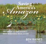 Saving America's Amazon: The Threat to Our Nation's Most Biodiverse River System - 圖片 1