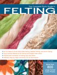 The Complete Photo Guide to Felting - 圖片 1