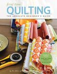 First Time Quilting: The Absolute Beginner's Guide: There's a First Time for Everything - 圖片 1