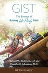 Gist: The Essence of Raising Life-Ready Kids - 圖片 1
