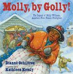 Molly, by Golly!: The Legend of Molly Williams, America's First Female Firefighter - 圖片 1