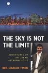 The Sky Is Not the Limit: Adventures of an Urban Astrophysicist - 圖片 1