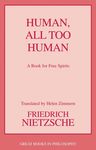 Human, All Too Human - 圖片 1