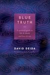 Blue Truth: A Spiritual Guide to Life & Death and Love & Sex - 圖片 1