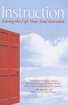 The Instruction: Living the Life Your Soul Intended - 圖片 1