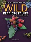 Wild Berries & Fruits Field Guide of Illinois, Iowa and Missouri - 圖片 1