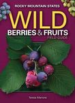 Wild Berries & Fruits Field Guide of the Rocky Mountain States - 圖片 1