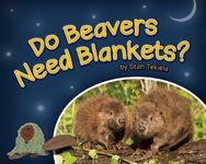 Do Beavers Need Blankets? - 圖片 1
