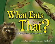 What Eats That?: Predators, Prey, and the Food Chain - 圖片 1