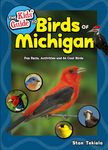 The Kids' Guide to Birds of Michigan: Fun Facts, Activities and 86 Cool Birds - 圖片 1