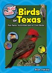The Kids' Guide to Birds of Texas: Fun Facts, Activities and 90 Cool Birds - 圖片 1