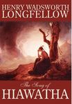 The Song of Hiawatha by Henry Wadsworth Longfellow, Fiction, Classics, Literary - 圖片 1