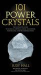 101 Power Crystals: The Ultimate Guide to Magical Crystals, Gems, and Stones for Healing and Transformation - 圖片 1