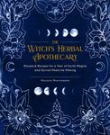 The Witch's Herbal Apothecary: Rituals & Recipes for a Year of Earth Magick and Sacred Medicine Making - 圖片 1