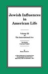 The International Jew Volume III: Jewish Influences in American Life - 圖片 1