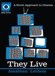 They Live: A Novel Approach to Cinema - 圖片 1