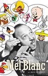 Mel Blanc: The Man of a Thousand Voices (hardback) - 圖片 1
