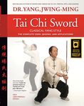 Tai CHI Sword Classical Yang Style: The Complete Form, Qigong, and Applications - 圖片 1