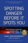 Spotting Danger Before It Spots You: Build Situational Awareness to Stay Safe - 圖片 1