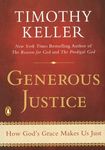 Generous Justice: How God's Grace Makes Us Just - 圖片 1