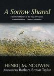 A Sorrow Shared: A Combined Edition of the Nouwen Classics in Memoriam and a Letter of Consolation - 圖片 1