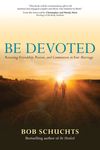 Be Devoted: Restoring Friendship, Passion, and Communion in Your Marriage - 圖片 1