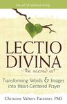 Lectio Divinaa the Sacred Art: Transforming Words & Images Into Heart-Centered Prayer - 圖片 1