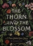 The Thorn and the Blossom: A Two-Sided Love Story - 圖片 1