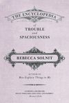 The Encyclopedia of Trouble and Spaciousness - 圖片 1