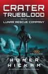 Crater Trueblood and the Lunar Rescue Company - 圖片 1