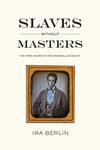 Slaves Without Masters: The Free Negro in the Antebellum South - 圖片 1