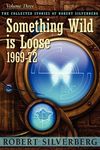 Something Wild is Loose - 圖片 1
