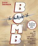Bomb: The Race to Build--And Steal--The World's Most Dangerous Weapon (Newbery Honor Book & National Book Award Finalist) - 圖片 1