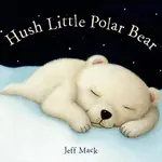 Hush Little Polar Bear: A Picture Book - 圖片 1