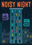 Noisy Night - 圖片 1