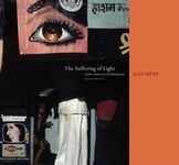 Alex Webb: The Suffering of Light - 圖片 1