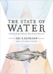 The State of Water: Understanding California's Most Precious Resource - 圖片 1