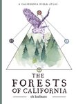 The Forests of California: A California Field Atlas - 圖片 1