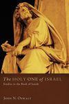 The Holy One of Israel: Studies in the Book of Isaiah - 圖片 1