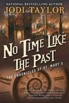 No Time Like the Past: The Chronicles of St. Mary's Book Five - 圖片 1